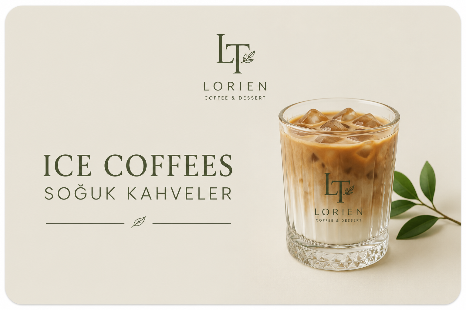 ICE COFFEES (SOĞUK KAHVELER)